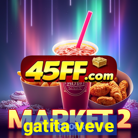 gatita veve